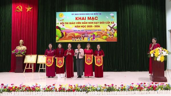 Xã Điềm He Tổ chức Hội thi Giáo viên Mầm Non  dạy giỏi cấp xã năm học 2025-2026