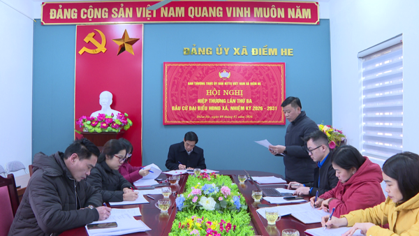 UBMTTQ VIỆT NAM XÃ ĐIỀM HE TỔ CHỨC HỘI NGHỊ HIỆP THƯƠNG LẦN THỨ BA ĐỂ THOẢ THUẬN LẬP DANH SÁCH NHỮNG NGƯỜI ĐỦ TIÊU CHUẨN ỨNG CỬ ĐẠI BIỂU HĐND XÃ NHIỆM KỲ 2026-2031